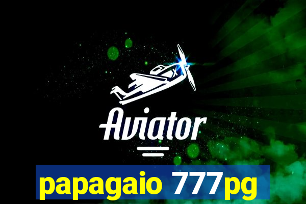 papagaio 777pg